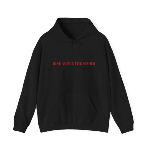 RISE ABOVE THE STORM Unisex Heavy Blend™ Hooded Sweatshirt