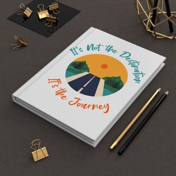 Its Not the Destination, Its the Journey Hardcover Journal Matte - Image 6