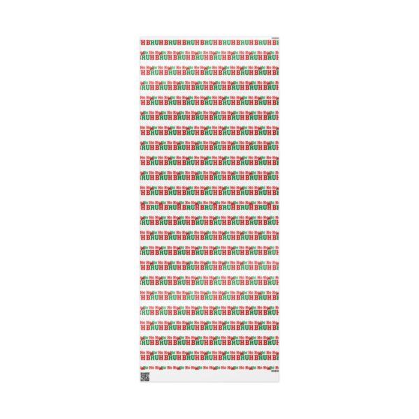 Wrapping Paper - HO HO Bruh Christmas Holiday Design - Image 20