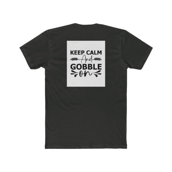 Happy Thanksgiving Unisex Cotton Crew Tee, Keep Calm and Gobble On, Thanksgiving - Image 8