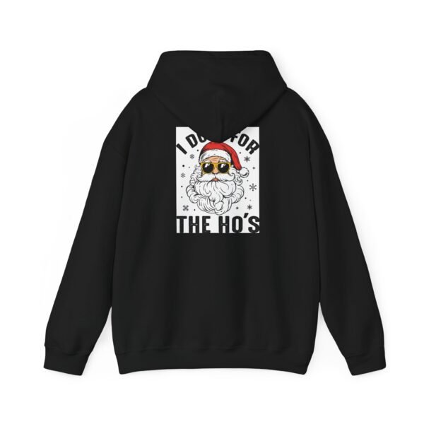 Funny Christmas Hoodie, I do it for the Ho's, Santa, Unisex Sweatshirt, Winter Jumper, Christmas Gift, Holiday Apparel - Image 28