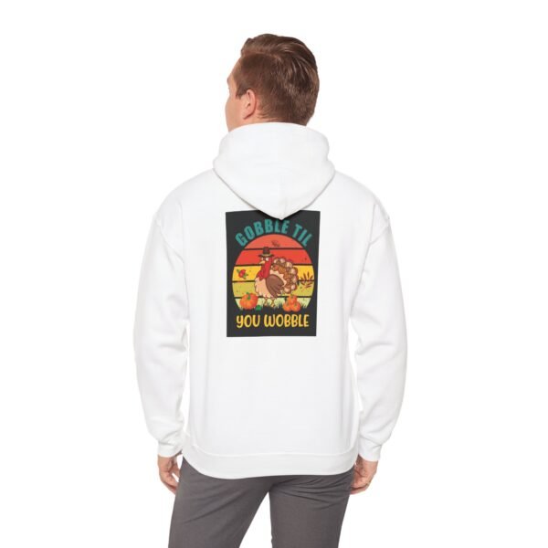 Funny Thanksgiving Hoodie, Gobble till you Wobble, Turkey Day Jumper, - Image 23