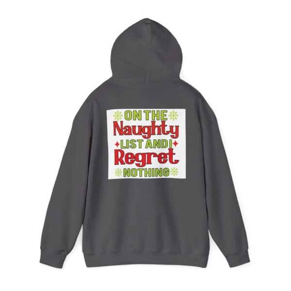 Funny Christmas Hoodie, On the Naughty List, Unisex Sweatshirt, Holiday Gift, Funny Pullover, Christmas Apparel - Image 42