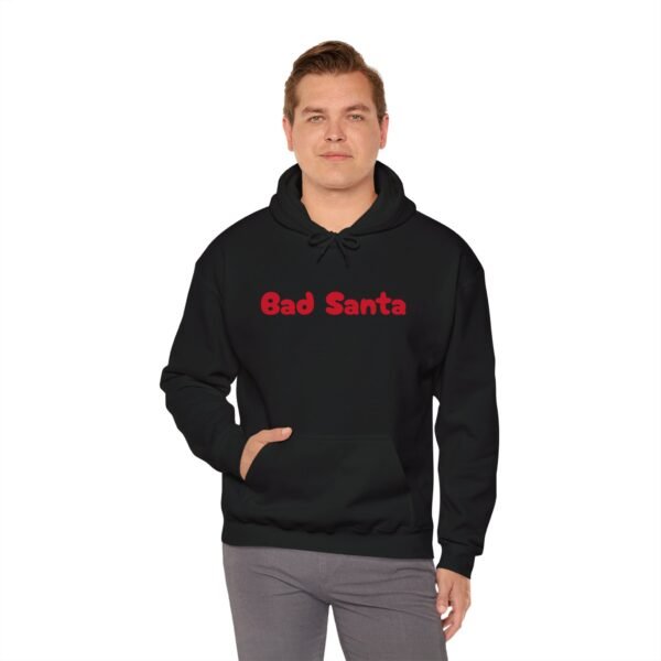 Funny Christmas Unisex Hoodie, Bad Santa Sweatshirt, Xmas Gift, Holiday Apparel - Image 48