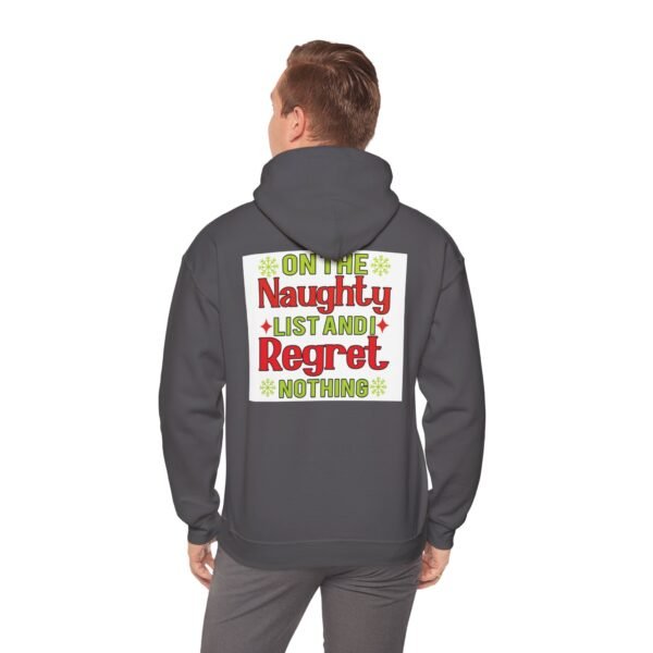 Funny Christmas Hoodie, On the Naughty List, Unisex Sweatshirt, Holiday Gift, Funny Pullover, Christmas Apparel - Image 49