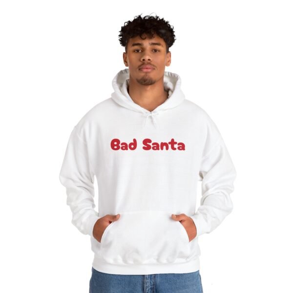 Funny Christmas Unisex Hoodie, Bad Santa Sweatshirt, Xmas Gift, Holiday Apparel - Image 20