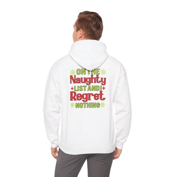 Funny Christmas Hoodie, On the Naughty List, Unisex Sweatshirt, Holiday Gift, Funny Pullover, Christmas Apparel - Image 23