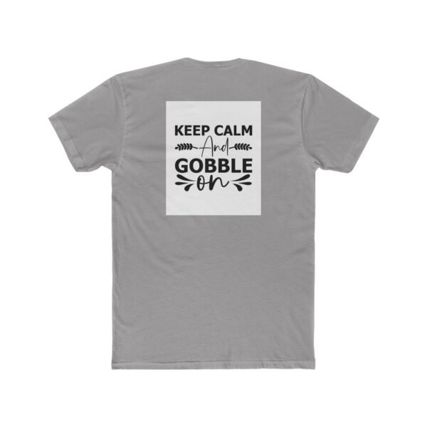 Happy Thanksgiving Unisex Cotton Crew Tee, Keep Calm and Gobble On, Thanksgiving - Image 6