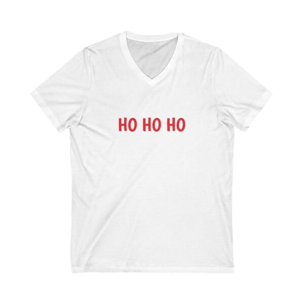 Funny Christmas Unisex Tee, Santa's Favorite HO T-Shirt, Festive Holiday Shirt, Comfy Xmas V-Neck Top, Cute Santa Tee for Men & Women, - Image 3