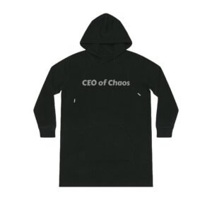 Chaos Streeter Hoodie Dress, CEO of Chaos Hoodie Dress, Busy Mom Clothing, Mompreneur Dress, Womens Graphic Hoodie Dress, Casual