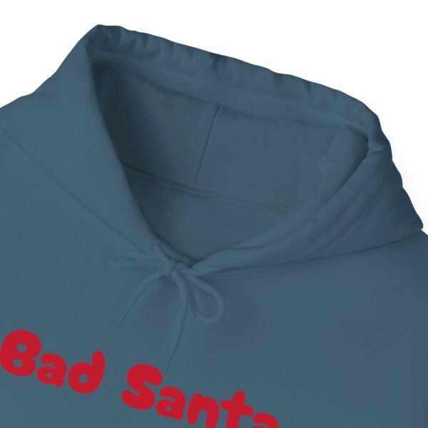 Funny Christmas Unisex Hoodie, Bad Santa Sweatshirt, Xmas Gift, Holiday Apparel - Image 57