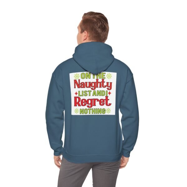 Funny Christmas Hoodie, On the Naughty List, Unisex Sweatshirt, Holiday Gift, Funny Pullover, Christmas Apparel - Image 36