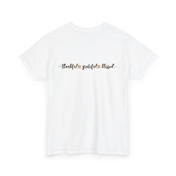 Thankful Grateful Blessed Thanksgiving Shirt, Fall Harvest Graphic Tee, Autumn - Image 32