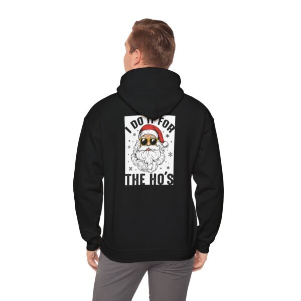 Funny Christmas Hoodie, I do it for the Ho's, Santa, Unisex Sweatshirt, Winter Jumper, Christmas Gift, Holiday Apparel - Image 36