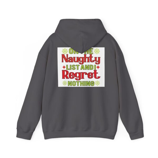Funny Christmas Hoodie, On the Naughty List, Unisex Sweatshirt, Holiday Gift, Funny Pullover, Christmas Apparel - Image 41
