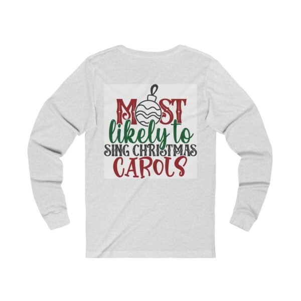 Christmas Caroler Unisex Long Sleeve Tee - Image 2