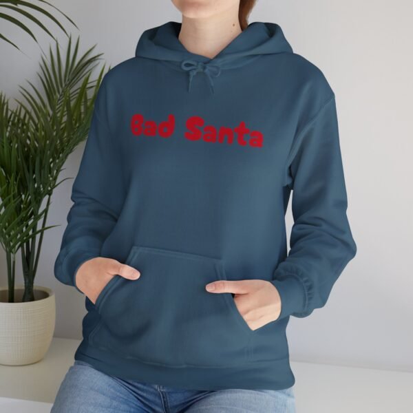 Funny Christmas Unisex Hoodie, Bad Santa Sweatshirt, Xmas Gift, Holiday Apparel - Image 65