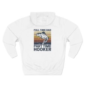 Funny Fishing Three-Panel Fleece Hoodie for Dad, Fisherman Gift Sweatshirt, Fishing Apparel, Outdoor Clothing, Fisherman Present, Fishing