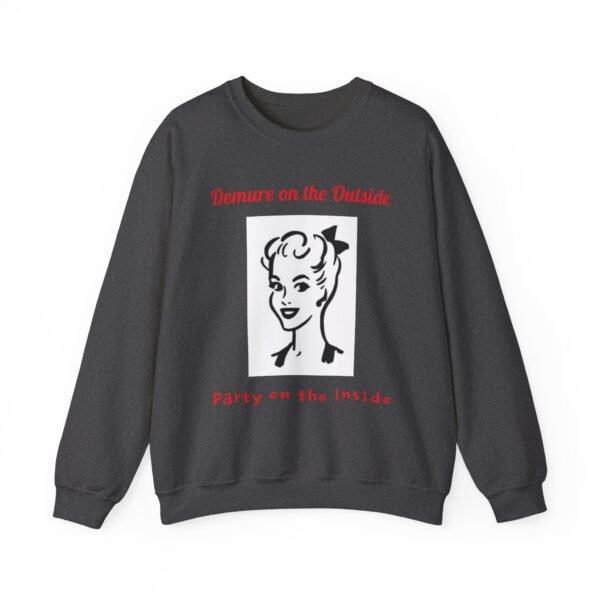Funny Party Unisex Sweatshirt, Demure Design, Gift for Him or Her, Crewneck Jumper, Comfy Pullover, Hidden Party Inside - Image 6