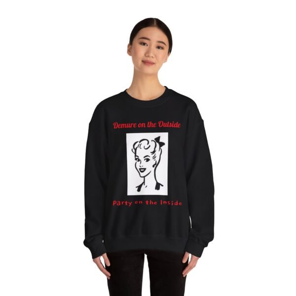 Funny Party Unisex Sweatshirt, Demure Design, Gift for Him or Her, Crewneck Jumper, Comfy Pullover, Hidden Party Inside - Image 2